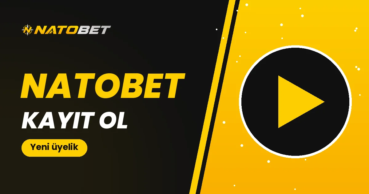 Natobet Kayıt Ol